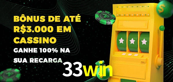 33win melhor bônus de depósito